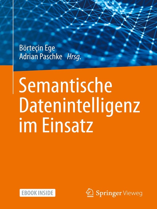 Title details for Semantische Datenintelligenz im Einsatz by Börteçin Ege - Available